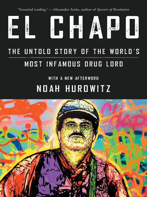 Title details for El Chapo by Noah Hurowitz - Wait list